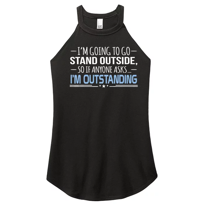 I'm Outstanding Funny Sarcasm Graphic Women’s Perfect Tri Rocker Tank