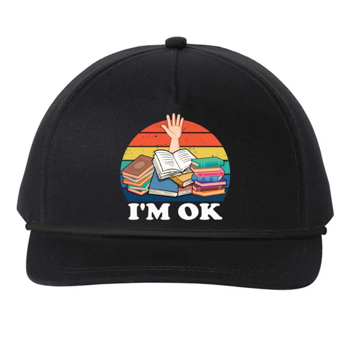 Im Ok Funny Reading Book Lover Gift Snapback Five-Panel Rope Hat