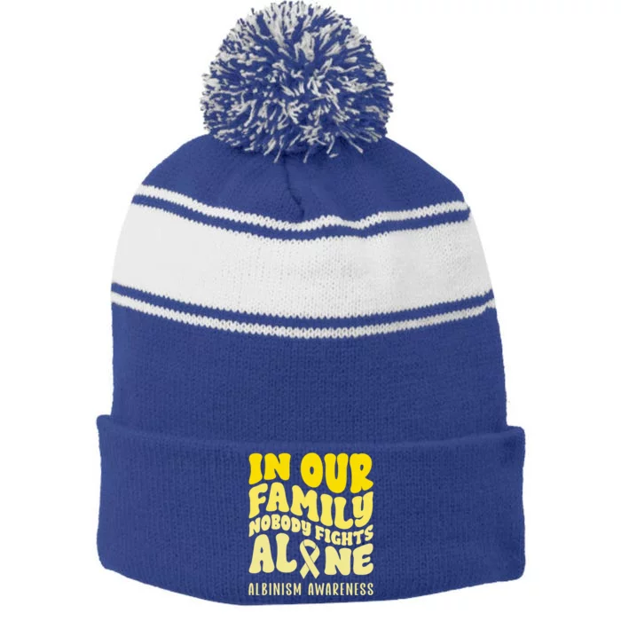 In Our Family Nobody Fights Alone Albinism Awareness Gift Stripe Pom Pom Beanie