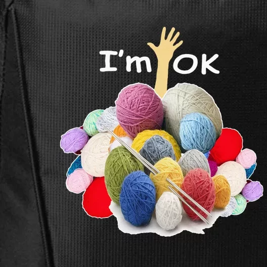 I’m Ok Funny Crochet And Knitting Yarn Mess City Backpack