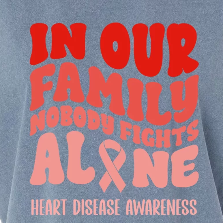 In Our Family Nobody Fights Alone Heart Disease Awareness Cool Gift Garment-Dyed Women's Muscle Tee