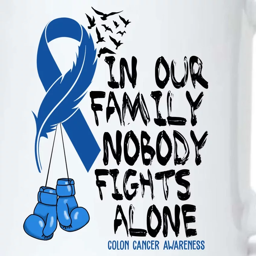 In Our Family Nobody Fights Alone Colon Cancer Awareness Black Color Changing Mug