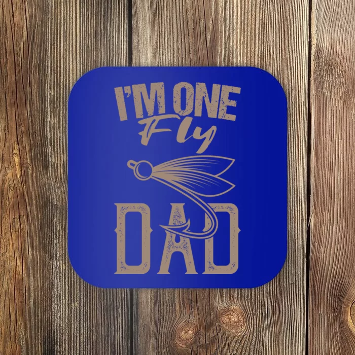 IM One Fly Dad Fly Fishing Saying Angler Fishing Dad Gift Coaster