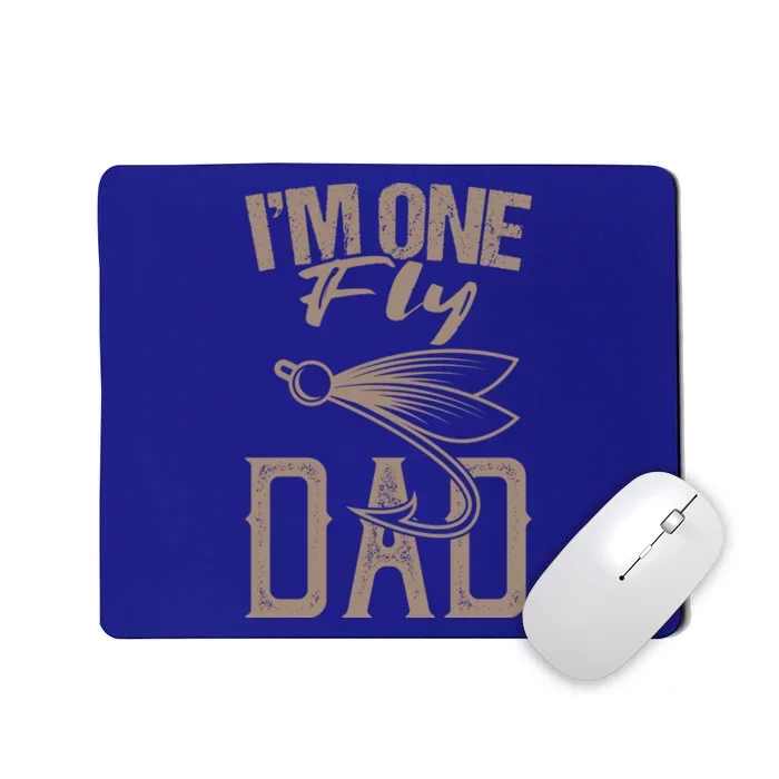 IM One Fly Dad Fly Fishing Saying Angler Fishing Dad Gift Mousepad