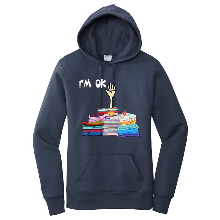 I'm Ok Funny Sewing Lover Sewer Fabric Sewing Seamstress Meaningful Gift Women's Pullover Hoodie