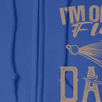 IM One Fly Dad Fly Fishing Saying Angler Fishing Dad Great Gift Full Zip Hoodie