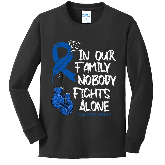 In Our Family Nobody Fights Alone Colon Cancer Awareness Kids Long Sleeve Shirt