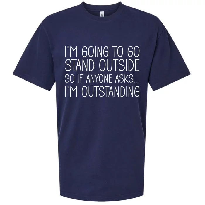 IM Outstanding Funny Sarcasm Graphic Sueded Cloud Jersey T-Shirt