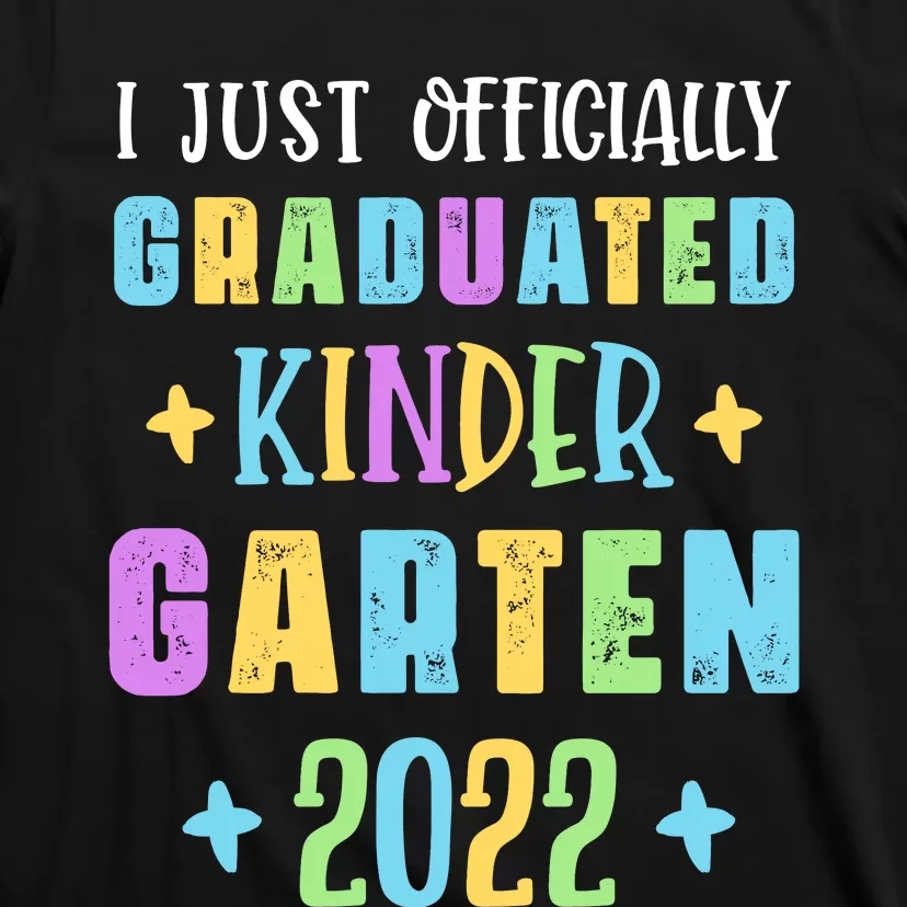 I Officially Graduated Kindergarten T-Shirt