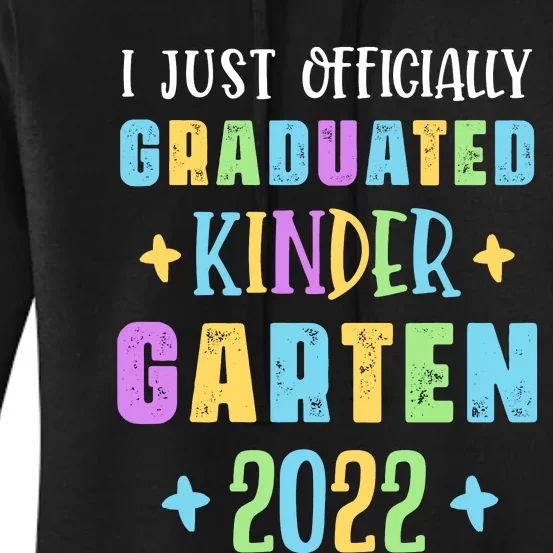 I Officially Graduated Kindergarten Women's Pullover Hoodie