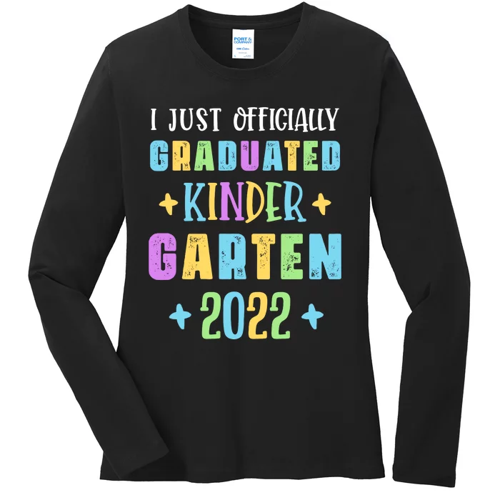 I Officially Graduated Kindergarten Ladies Long Sleeve Shirt