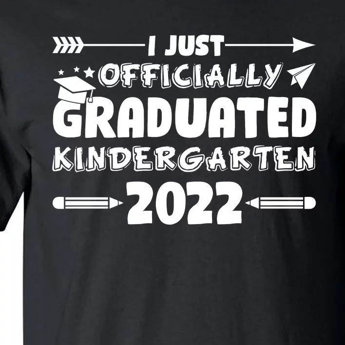 I Officially Graduated Kindergarten Tall T-Shirt