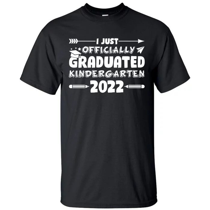 I Officially Graduated Kindergarten Tall T-Shirt