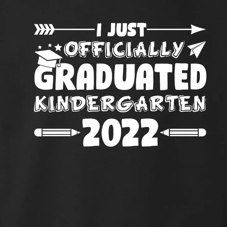 I Officially Graduated Kindergarten Toddler Hoodie