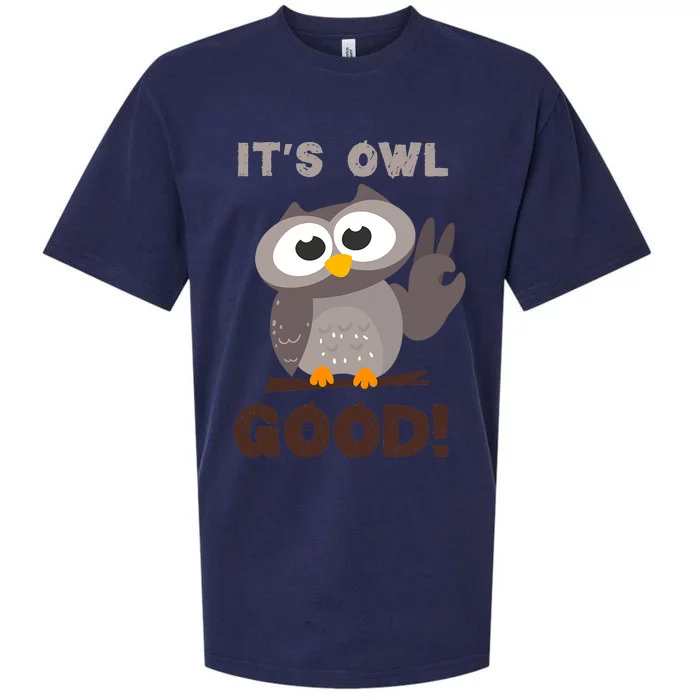 It's Owl Good It's All Good Funny Trending Owl Lover Sueded Cloud Jersey T-Shirt