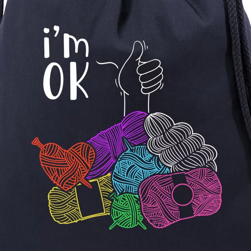 I'm Okay Gift Funny Thumbs Up Crocheting Yarn Lover Crocheter Great Gift Drawstring Bag