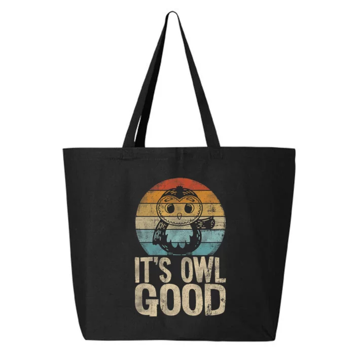 It's Owl Good It's All Good Funny Owl Retro Vintage 25L Jumbo Tote