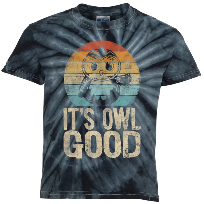 It's Owl Good It's All Good Funny Owl Retro Vintage Kids Tie-Dye T-Shirt