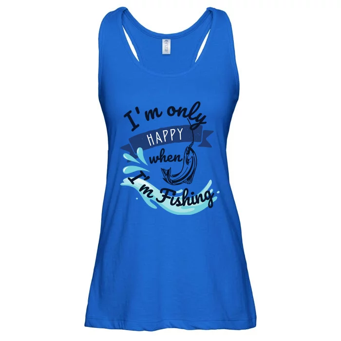 IM Only Happy When IM Fishing Design Funny Fisher Dad Gift Ladies Essential Flowy Tank