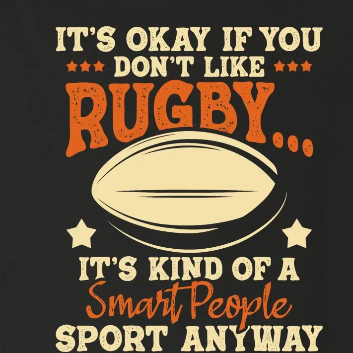 Its Okay If You Dont Like Rugby Rugby Player Coach Toddler Long Sleeve Shirt