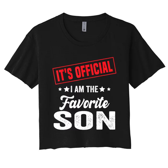 Its Official Im The Favorite Son Women's Crop Top Tee