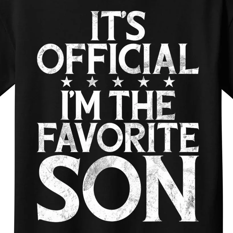 Its Official Im The Favorite Son Kids T-Shirt