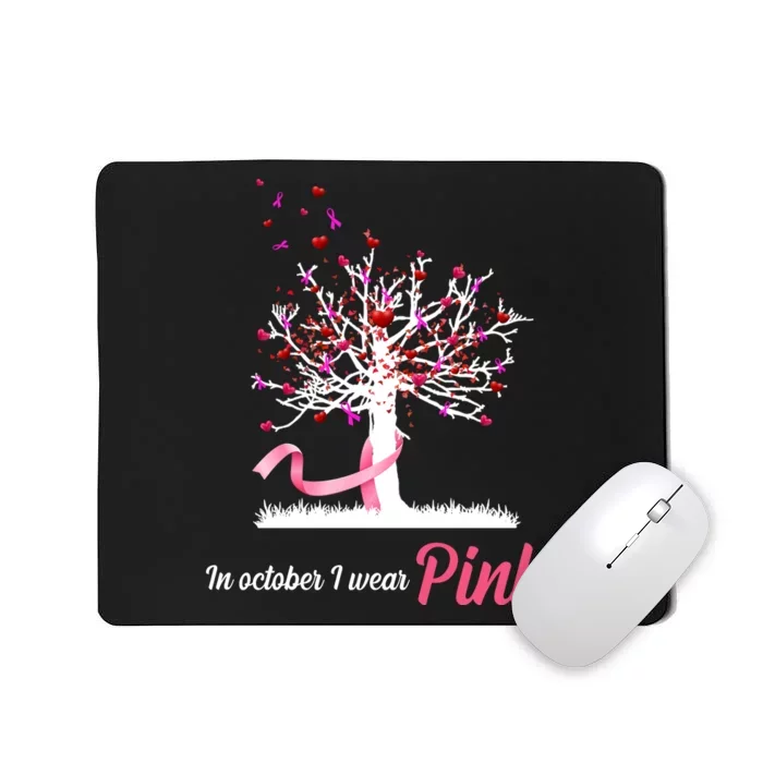 In October I Wear Pink Breast Cancer Tree Of Life Mousepad