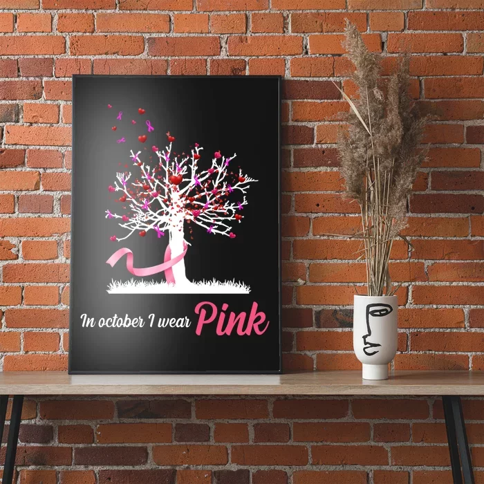 In October I Wear Pink Breast Cancer Tree Of Life Poster