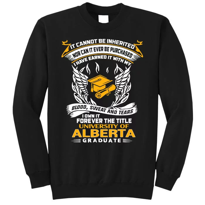I Own It Forever The Title University Of Alberta Graduate Sweatshirt
