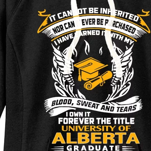 I Own It Forever The Title University Of Alberta Graduate Women's Fleece Hoodie