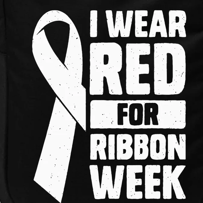 In October I Wear Red Ribbon Week Awareness Impact Tech Backpack