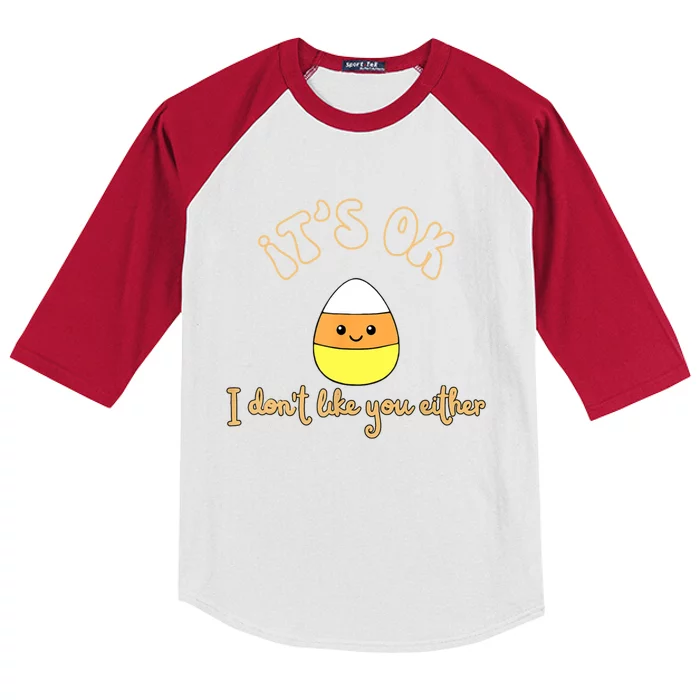 Its Ok I Dont Like You Either Cute Candy Halloween Kids Colorblock Raglan Jersey