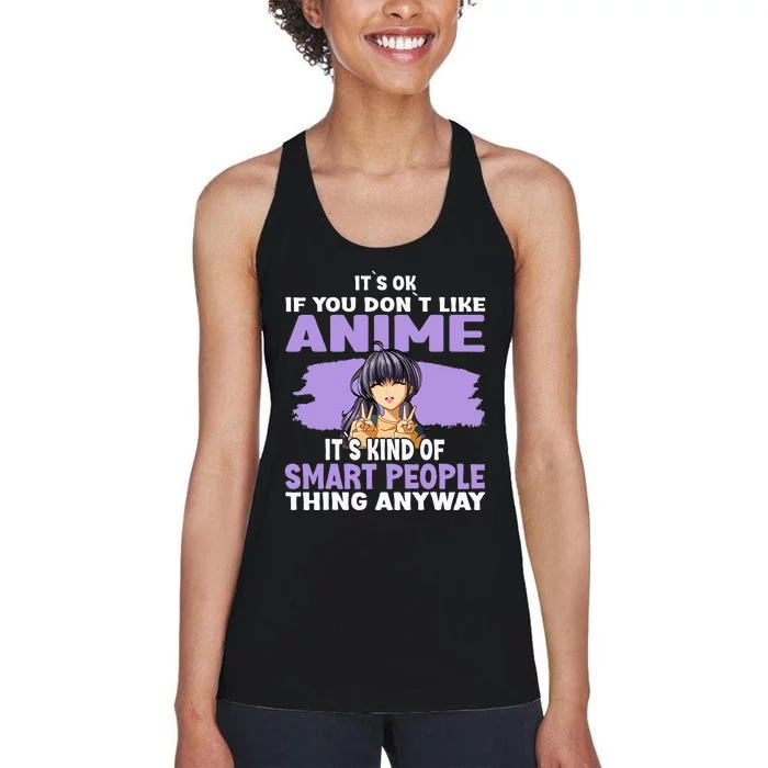 It’S Ok If You Don’T Like Anime Women's Racerback Tank