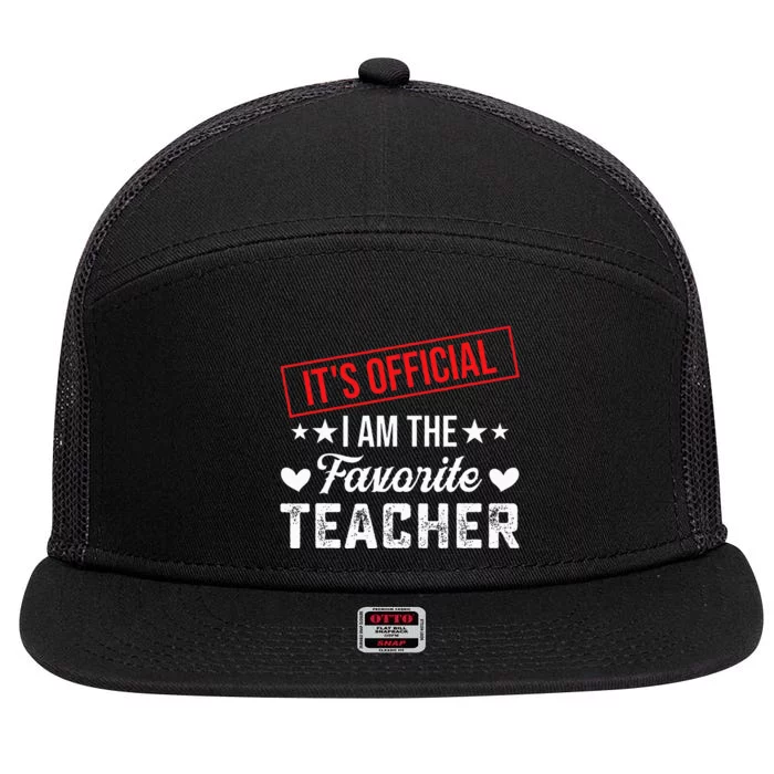 It's O.fficial I'm The Favorite Teacher 7 Panel Mesh Trucker Snapback Hat