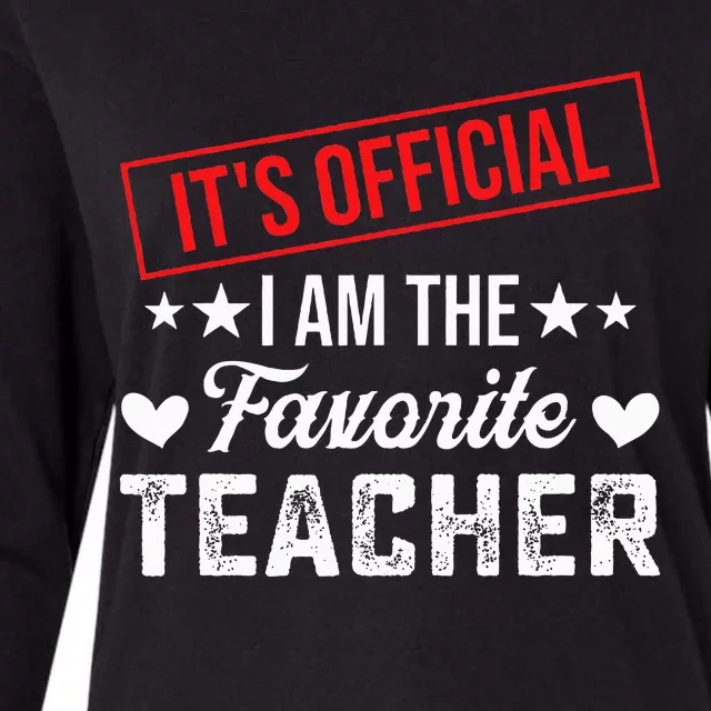 It's O.fficial I'm The Favorite Teacher Womens Cotton Relaxed Long Sleeve T-Shirt