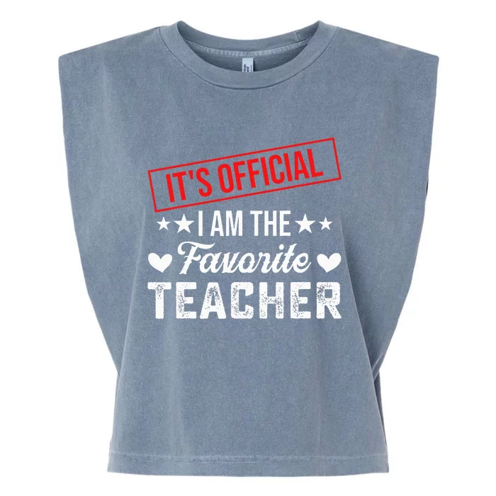 It's O.fficial I'm The Favorite Teacher Garment-Dyed Women's Muscle Tee