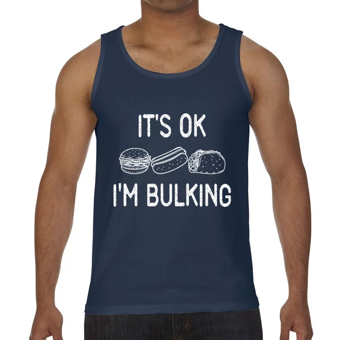 It's Ok I'm Bulking Funny Cheat Day Fitness Workout Gift Comfort Colors® Tank Top