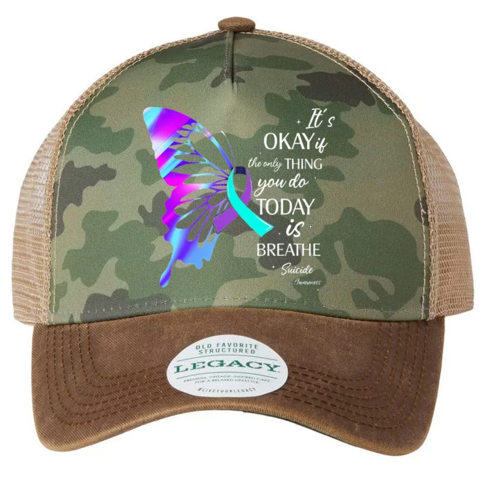 Its Okay If The Only Thing You Do Today Is Breathe Legacy Tie Dye Trucker Hat