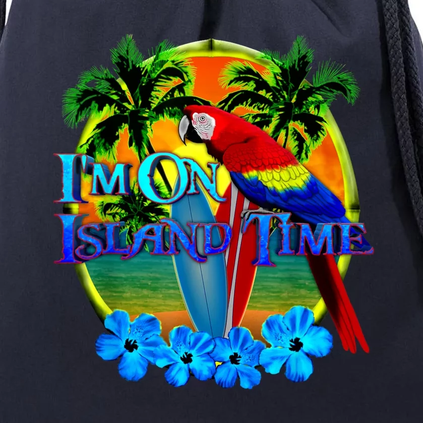 Im On Island Time Tropical Beach Drawstring Bag