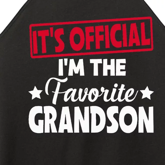 It's O.fficial I'm The Favorite Grandson Funny Women’s Perfect Tri Rocker Tank