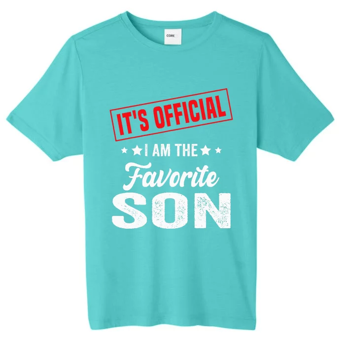 It's Official I'm The Favorite Son ChromaSoft Performance T-Shirt