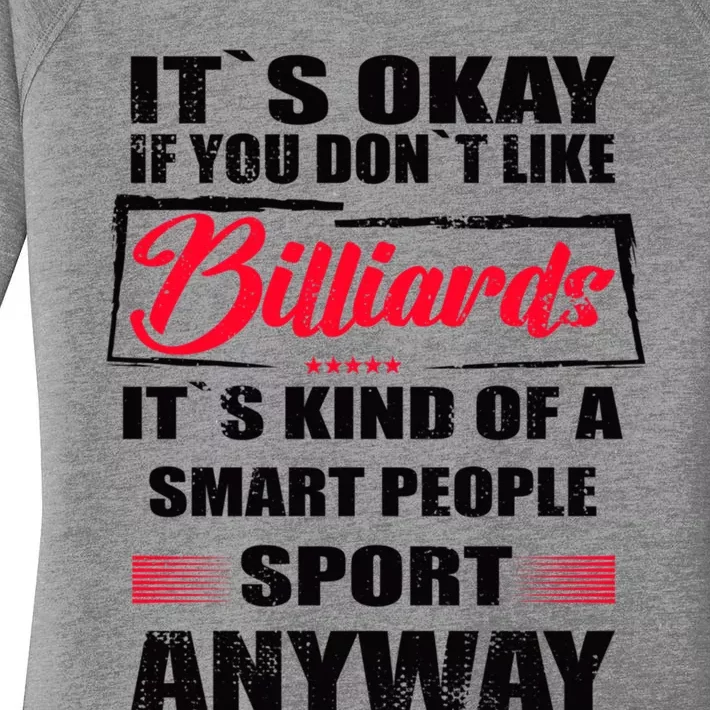 ItS Okay If You DonT Like Billiards Gift Women's Perfect Tri Tunic Long Sleeve Shirt