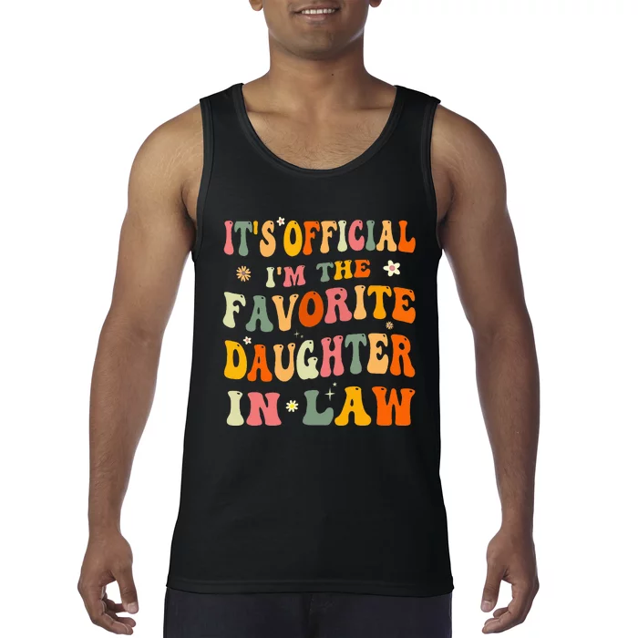 It's O.fficial I'm The Favorite Daughter In Law Funny Wedding Tank Top