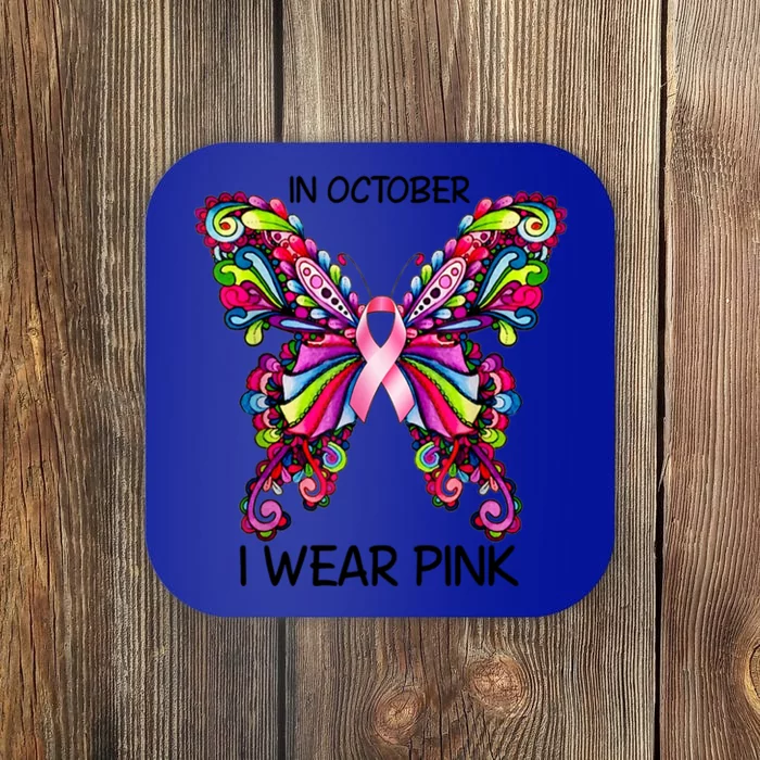 In October I Wear Pink Butterfly Cancer Awareness Meaningful Gift Coaster