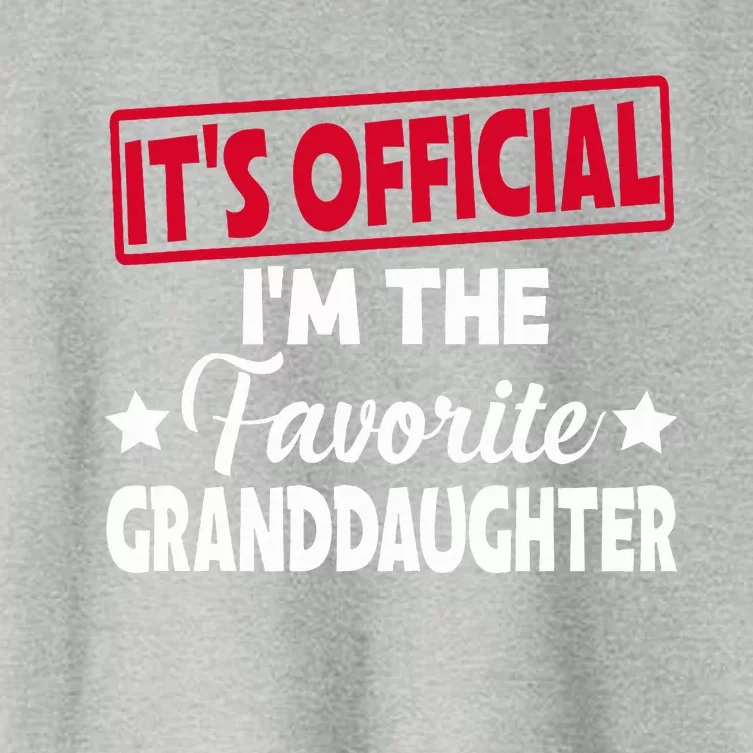 It's Official I'm The Favorite Granddaughter Funny Women's Crop Top Tee