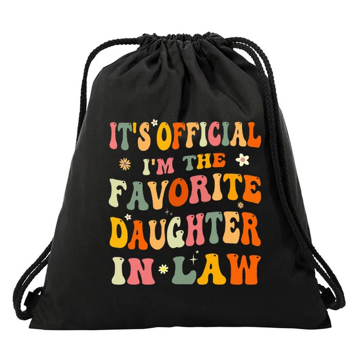 ItS O.Fficial IM The Favorite Daughter In Law Drawstring Bag