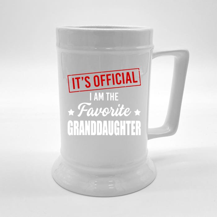 It's Official I Am The Favorite Granddaughter Front & Back Beer Stein