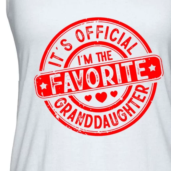 It's Official I Am The Favorite Granddaughter Ladies Essential Flowy Tank