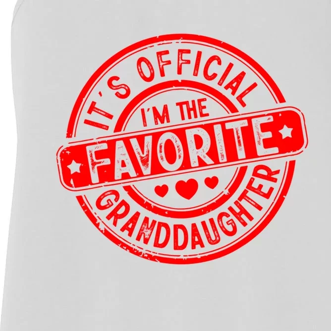 It's Official I Am The Favorite Granddaughter Women's Racerback Tank