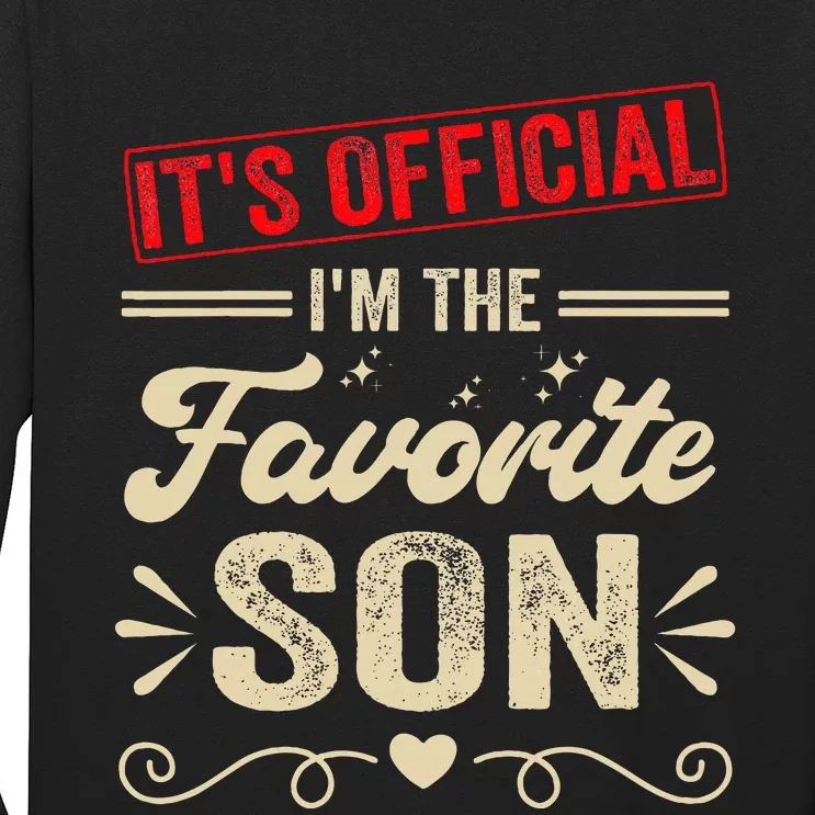 It's O.fficial I'm The Favorite Son Long Sleeve Shirt